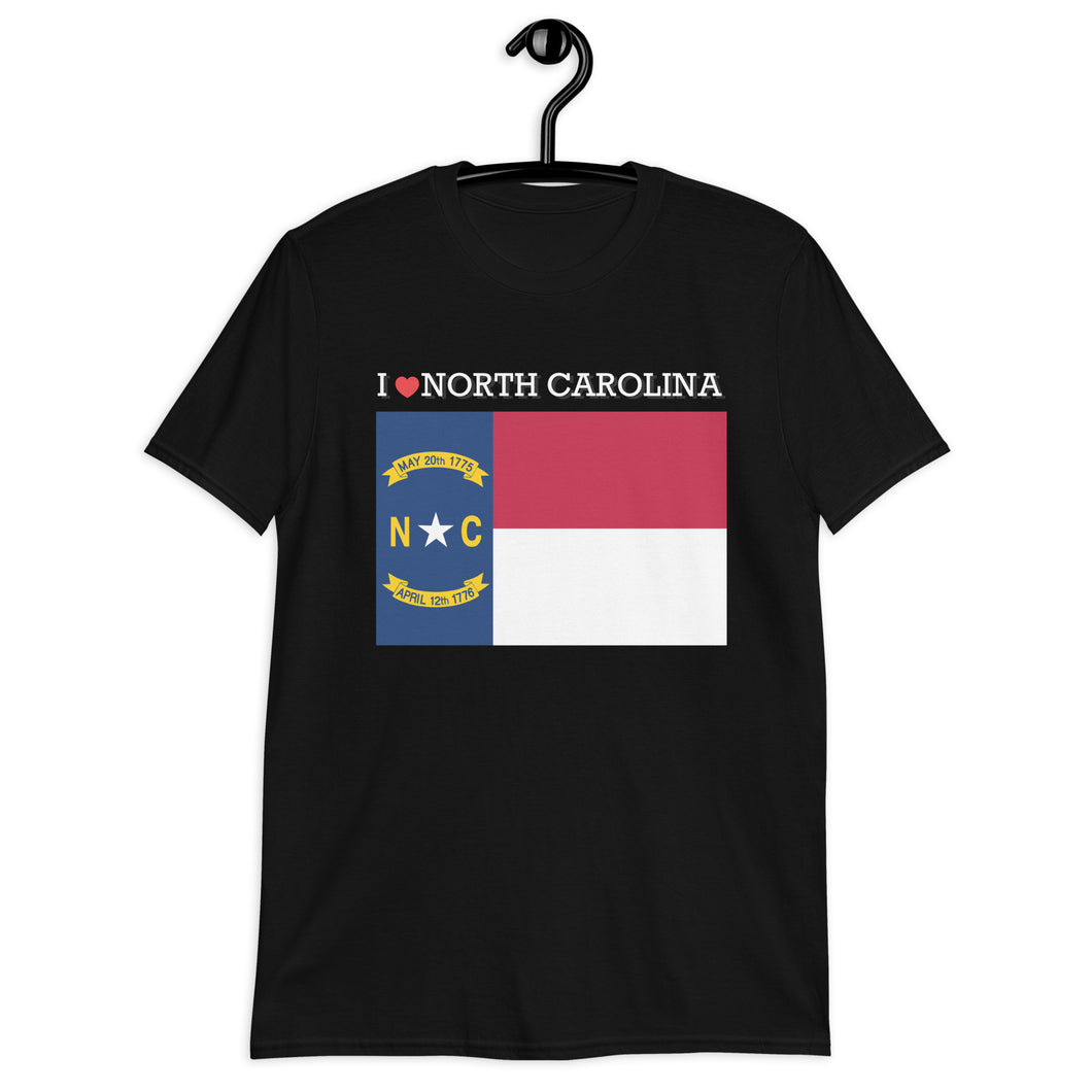 I LOVE NORTH CAROLINA STATE FLAG Short-Sleeve Unisex T-Shirt