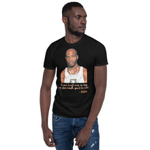 Load image into Gallery viewer, DMX Short-Sleeve Unisex T-Shirt
