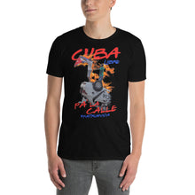Load image into Gallery viewer, CUBA PA&#39; LA CALLE | Short-Sleeve Unisex T-Shirt
