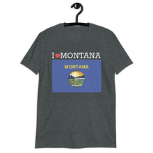 Load image into Gallery viewer, I LOVE MONTANA STATE FLAG Short-Sleeve Unisex T-Shirt
