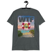 Load image into Gallery viewer, WTF! Short-Sleeve UNISEX T-Shirt
