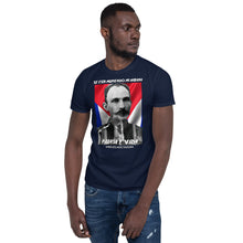 Load image into Gallery viewer, JOSE MARTI | Short-Sleeve Unisex T-Shirt
