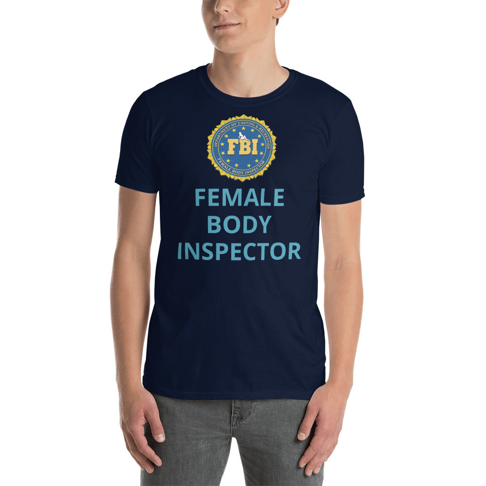Female Body Inspector T-shirt FBI | Short-Sleeve Unisex – Funtrending