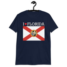 Load image into Gallery viewer, I LOVE FLORIDA STATE FLAG Short-Sleeve Unisex T-Shirt
