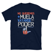 Load image into Gallery viewer, NO + MUELA #patriayvida Short-Sleeve UNISEX T-Shirt
