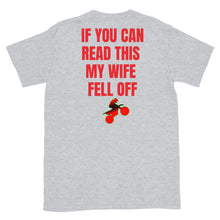 Load image into Gallery viewer, MY WIFE FELL OFF | Short-Sleeve Man T-Shirt
