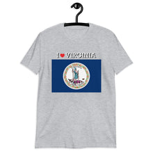 Load image into Gallery viewer, I LOVE VIRGINIA STATE FLAG Short-Sleeve Unisex T-Shirt
