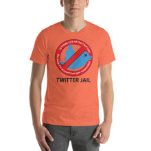 Load image into Gallery viewer, TWITTER JAIL | Short-Sleeve Unisex T-Shirt
